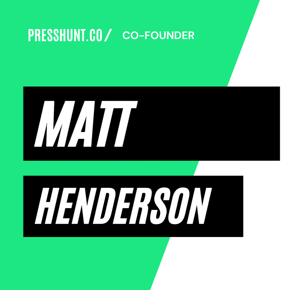 Press Hunt CEO Matt Henderson Exclusive Interview